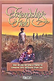 Friendship's Field poster