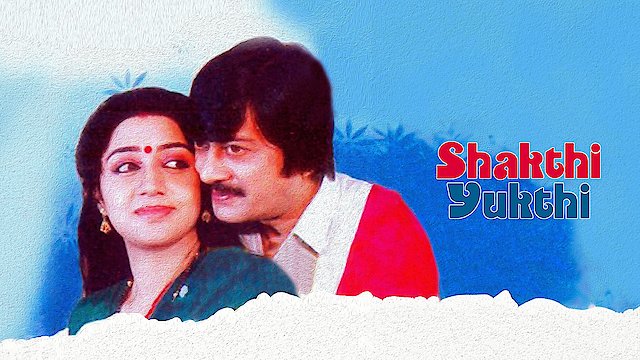 Watch Shakthi Yukthi Online