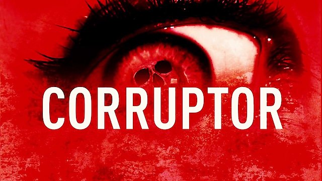 Watch Corruptor Online