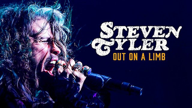 Watch Steven Tyler: Out on a Limb Online