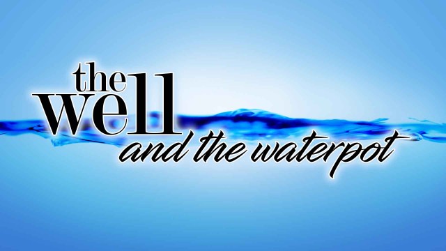 Watch The Well and the Waterpot Online