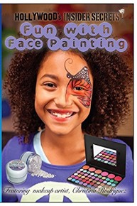 Hollywood's Insider Secrets: Fun with Face Painting