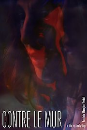 Contre le Mur
