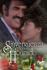 Sinvergüenza Pero Honrado
