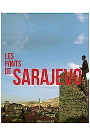 The Bridges of Sarajevo