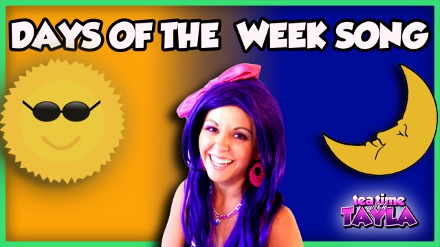 Watch Tea Time with Tayla: Days of the Week Song Online