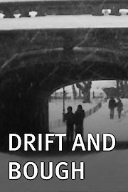 Drift and Bough