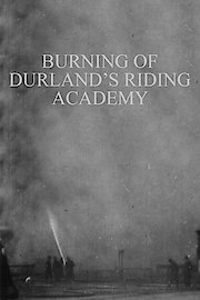 The Burning of Durland's Riding Academy