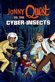 Jonny Quest vs. The Cyber Insects poster