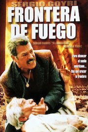 Frontera De Fuego poster