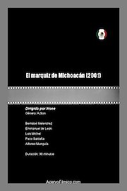 El Marquiz De Michoacan poster