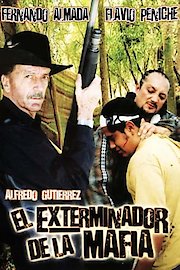 El Exterminador De La Mafia poster