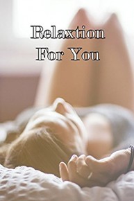 Relaxation For You