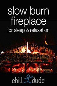 Slow Burn Fireplace for Sleep & Relaxation