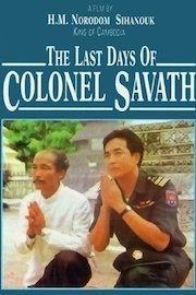 The Last Days of Colonel Savath poster