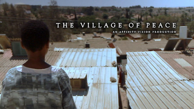 Watch The Village of Peace Online