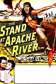 The Stand At Apache River poster