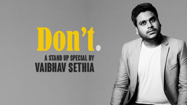 Watch Vaibhav Sethia: Don't Online