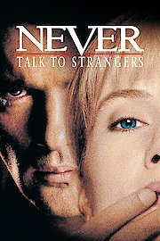Never Talk to Strangers poster