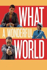 What a Wonderful World (Aka WWW: What a Wonderful World)