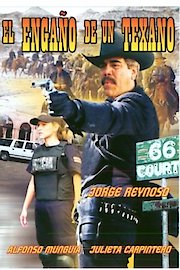 El Engano De Un Texano poster