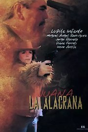 Juana La Alacrana poster