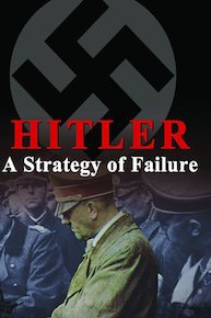 Hitler: A Strategy of Failure