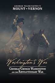 Washington's War: General George Washington and the Revolutionary War poster
