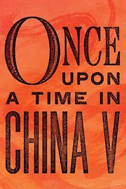 Once Upon a Time in China V poster