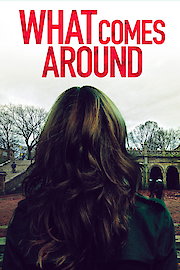 What Comes Around