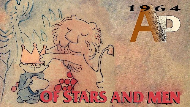 Watch Of Stars and Men Online