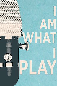 I Am What I Play