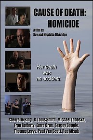 Cause of Death: Homicide