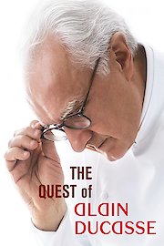 The Quest Of Alain Ducasse poster