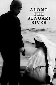 Along The Sungari River