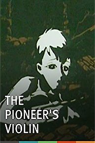 The Pioneer's Violin