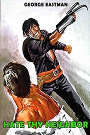 Hate Thy Neighbor poster