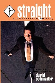 STRAIGHT: A Conversion Comedy