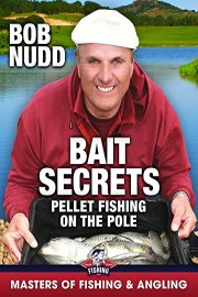 Bait Secrets: Pellet Fishing on the Pole - Bob Nudd (Masters of Fishing & Angling)