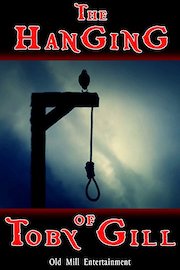 The Hanging of Toby Gill poster