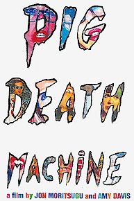 Pig Death Machine