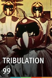 Tribulation 99 poster