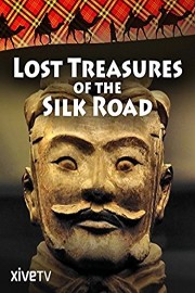 Lost Treasures of the Silk Road poster