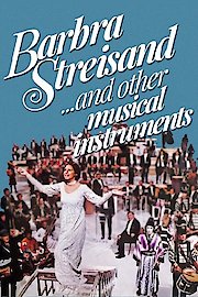Barbra Streisand... and Other Musical Instruments poster