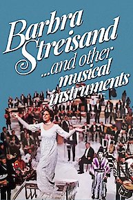 Barbra Streisand... and Other Musical Instruments