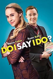 Do I Say I Do poster