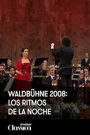 Waldbühne 2008: Los ritmos de la noche poster