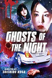 Ghosts of the Night