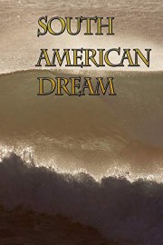 South American Dream