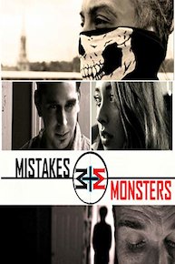 Mistakes and Monsters